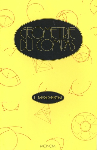 Lorenzo Mascheroni - Géométrie du compas.
