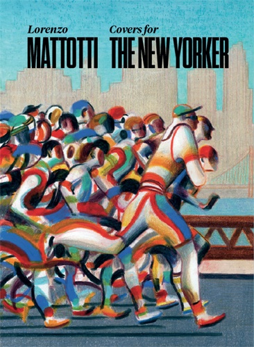 Lorenzo Mattotti - Covers for the New Yorker.