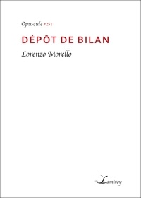 Lorenzo Morello - Dépôt de bilan.
