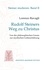 Rudolf Steiners Weg zu Christus. Von der philosophischen Gnosis zur mystischen Gotteserfahrung