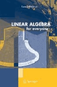Lorenzo Robbiano - Linear Algebra for Everyone.