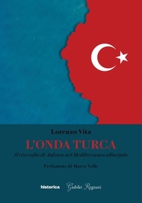 Lorenzo Vita - L'Onda Turca.