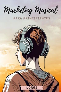 Marketing Musical para Principiantes