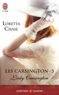Loretta Chase - Les Carsington Tome 5 : Lady Carsington.