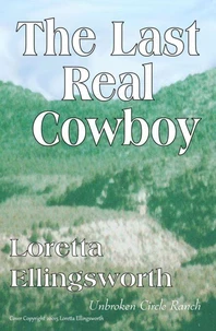 The Last Real Cowboy