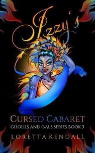 Izzy's Cursed Cabaret