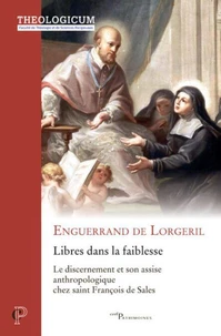 Libres dans la faiblesse