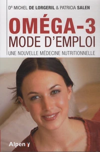 Oméga-3 mode d'emploi