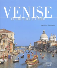 Venise entre ciel et mer