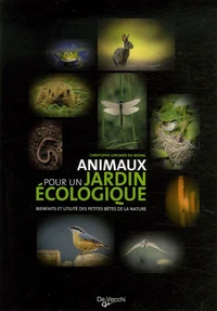 Les animaux pour un jardin écologique !