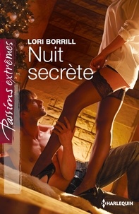 Lori Borrill et Lori Borrill - Nuit secrète.