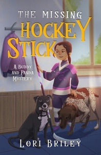  Lori Briley - The Missing Hockey Stick - Buddy and Panda Mysteries, #1.