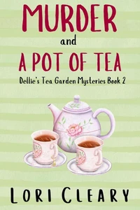 Murder And A Pot Of Tea