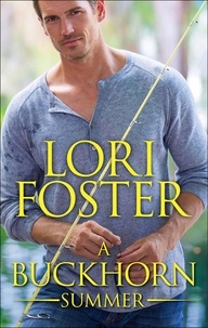 Lori Foster - A Buckhorn Summer.