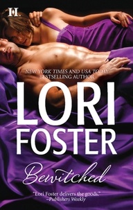 Lori Foster - Bewitched - In Too Deep (Blaze) / Married To The Boss.