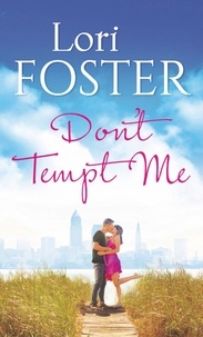 Lori Foster - Don't Tempt Me.