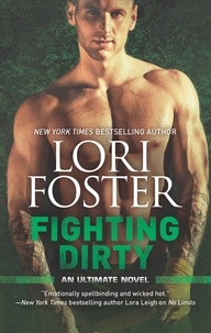 Lori Foster - Fighting Dirty.