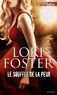 Lori Foster - Le souffle de la peur.