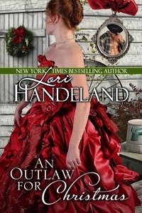  Lori Handeland - An Outlaw for Christmas.