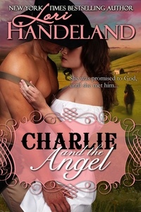  Lori Handeland - Charlie and the Angel - Second Chances, #2.