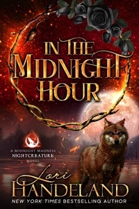  Lori Handeland - In the Midnight Hour - A Midnight Madness Nightcreature Novel, #3.