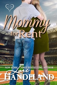  Lori Handeland - Mommy for Rent - Lori's Classic Love Stories, #4.