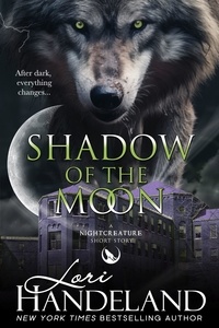  Lori Handeland - Shadow of the Moon - The Nightcreature Novels.