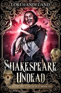  Lori Handeland - Shakespeare Undead - Shakespeare Undead, #1.