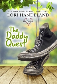  Lori Handeland - The Daddy Quest - The Luchettis, #2.