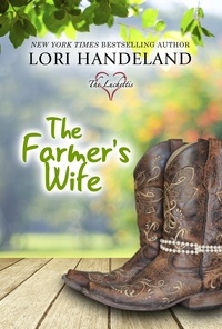  Lori Handeland - The Farmer's Wife - The Luchettis, #1.