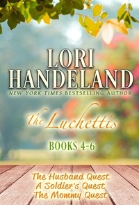  Lori Handeland - The Luchettis: Books 4-6 - The Luchettis.