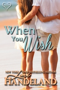  Lori Handeland - When You Wish - Lori's Classic Love Stories, #3.