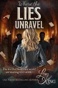 Where the Lies Unravel
