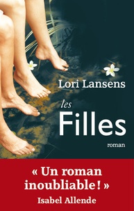 Lori Lansens - Les Filles.