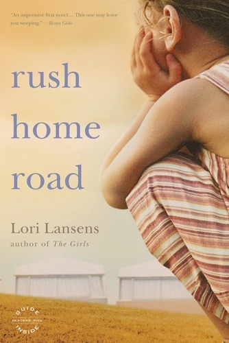 Rush Home Road. A Novel
