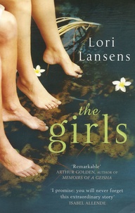 Lori Lansens - The Girls.