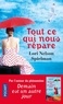 Lori Nelson Spielman - Tout ce qui nous répare.