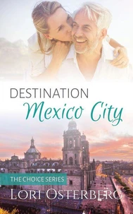 Destination Mexico City