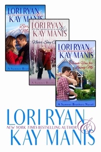  Lori Ryan et  Kay Manis - The Sumner Brothers Collection Books 1-3 - The Sumner Brothers.