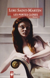 Lori Saint-Martin - Les portes closes.