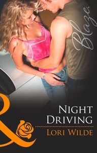 Lori Wilde - Night Driving.