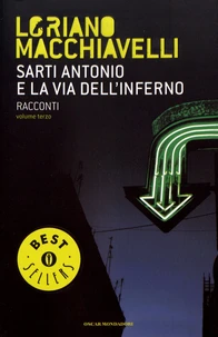 Sarti Antonio e la via dell'inferno