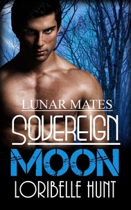  Loribelle Hunt - Sovereign Moon - Lunar Mates, #10.