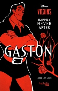 Lorie Langdon - Gaston - Happily Never After.
