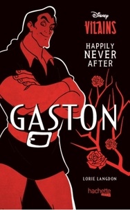 Lorie Langdon - Happily Never After - Gaston.
