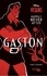 Happily Never After - Gaston