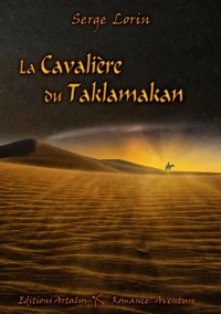 La cavalière du Taklamakan