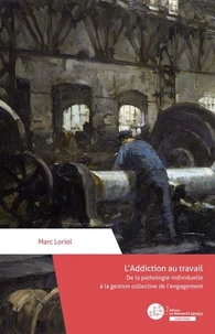 L'addiction au travail
