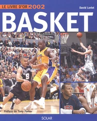 Le Livre D'Or Du Basket 2002