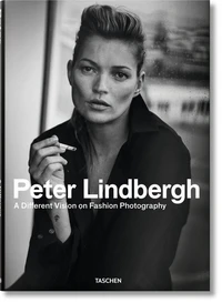 Peter Lindbergh: A Different Vision on Fashion Photography